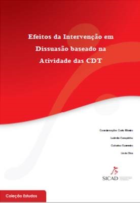 Imagem de capa de documento Efeitos da Intervenção em Dissuasão, baseado na atividade das CDT 