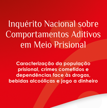 Imagem de capa de documento Inquérito Nacional sobre Comportamentos Aditivos em Meio Prisional