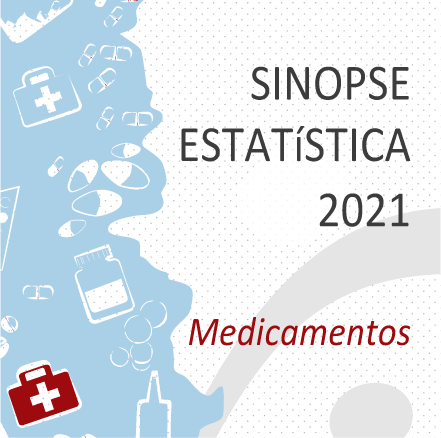 Imagem de Sinopse Estatística 2021 – Medicamentos