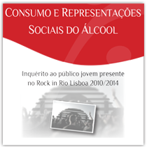 Imagem de capa de documento Consumo e Representações Sociais do Álcool: ​Inquérito ao público jovem presente no Rock in Rio